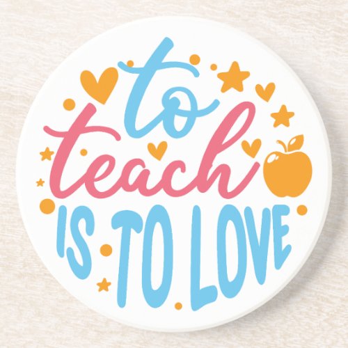 To Teach is to Love Coaster