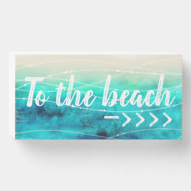To the beach pointer sea sand abstract art wooden box sign (Front Horizontal)