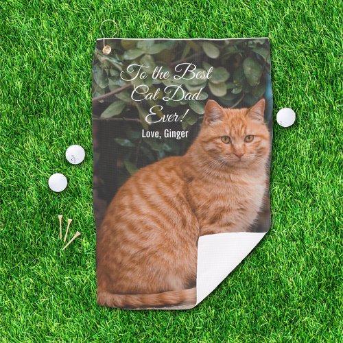 To the Best Cat Dad Ever Custom Photo Golf Towel