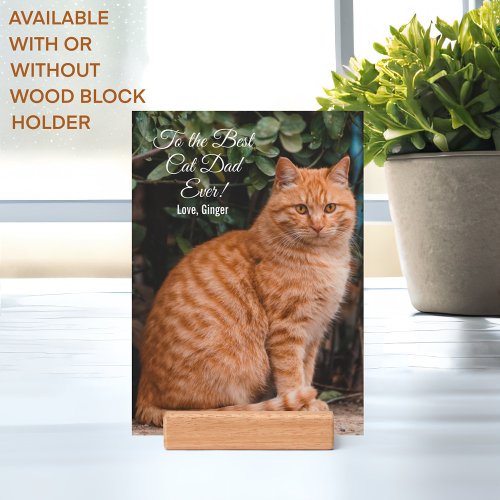 To the Best Cat Dad Ever Custom Photo Holder
