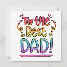 To The Best Dad Father's Day Rainbow Modern