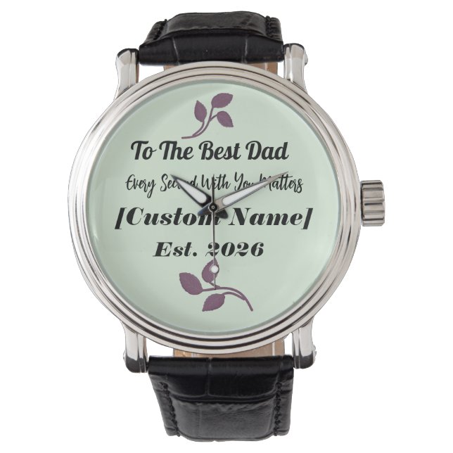 To The Best Dad Personalized Watch Gift  (Front)