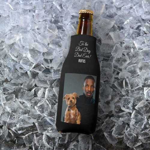 To the Best Dog Dad Ever Custom Photo Bottle Cooler