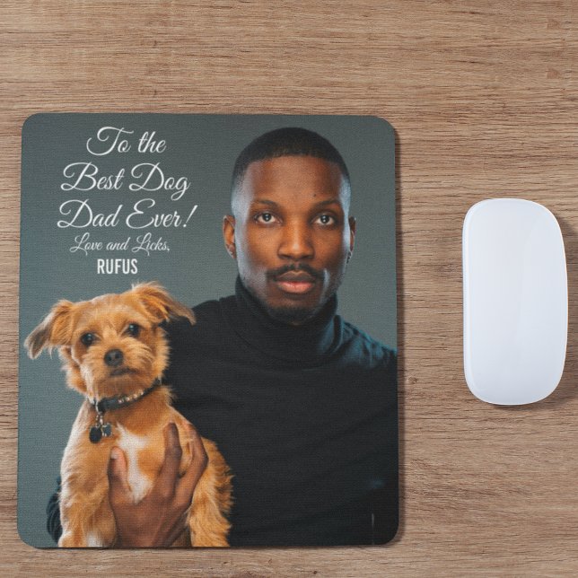 To the Best Dog Dad Ever Custom Photo Mouse Pad (Creator Uploaded)