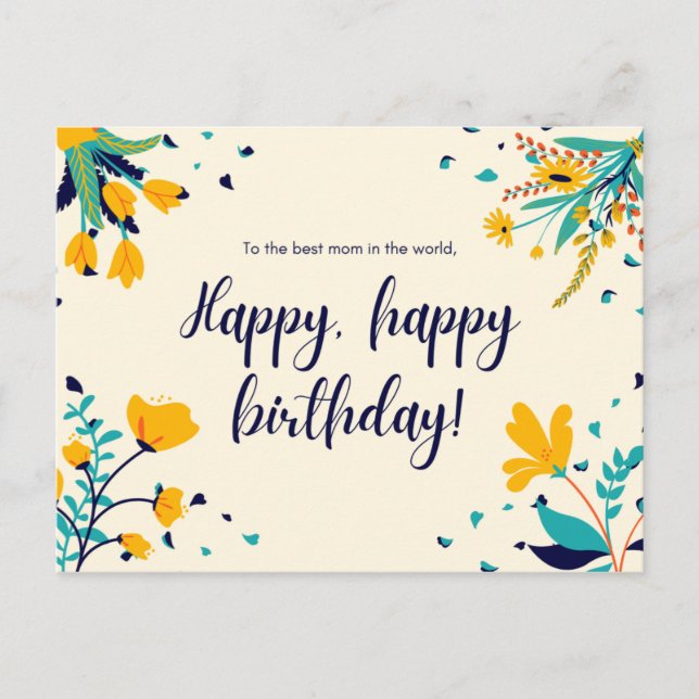 To the best mom in the world Birthday Postcard (Front)