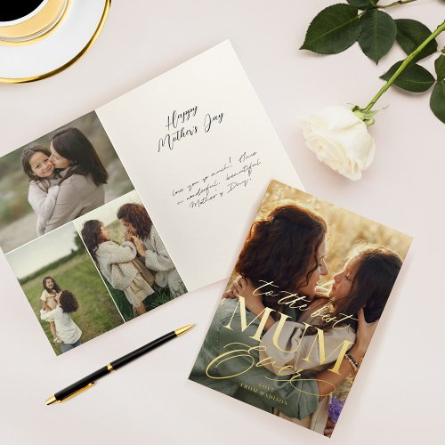 To The Best Mum Ever Script Mothers Day Photo Foil Greeting Card