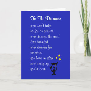 To The Dreamer - a funny college graduation poem Card
