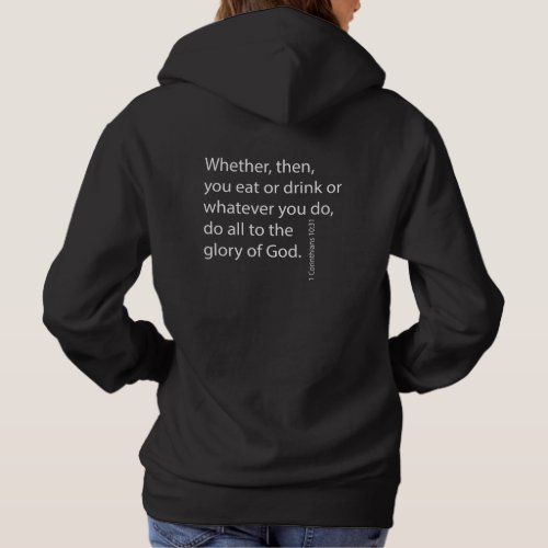 To The Glory of God _ Scripture Message to World Hoodie