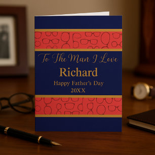 To the Man I Love Father’s Day Coral and Navy Blue Card