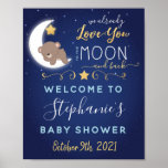 To The Moon And Back Baby Shower Welcome Poster at Zazzle