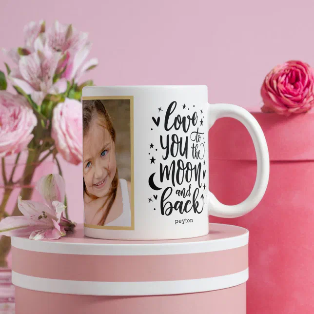 To The Moon And Back EDITABLE COLOR Custom Photo Coffee Mug