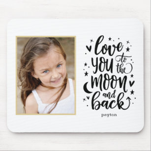 To The Moon And Back EDITABLE COLOR Custom Photo Mouse Pad