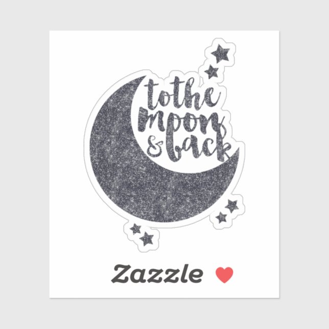To the Moon and Back Sticker (Sheet)