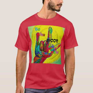 To the Moon and Back T-Shirt