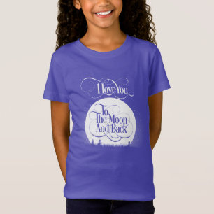 To The Moon And Back T-Shirt