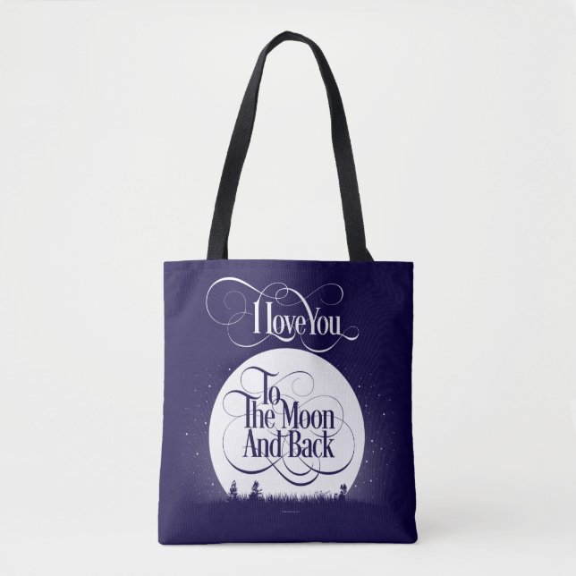 To The Moon And Back Tote Bag (Front)