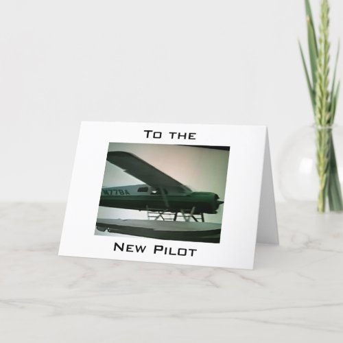 TO THE NEW PILOT CONGRATULATIONS CARD