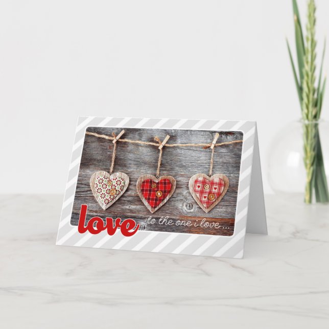 To the One I Love. Craft Hearts Valentine's Day  Holiday Card (Front)