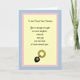 To the Proud New Parents Card