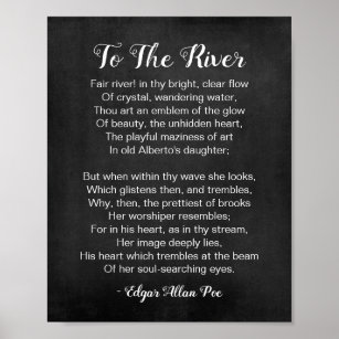 To The River Poem Black and White Poster