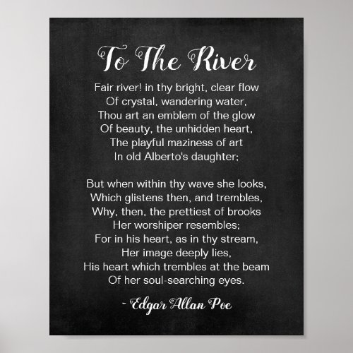 To The River Poem Black and White Poster