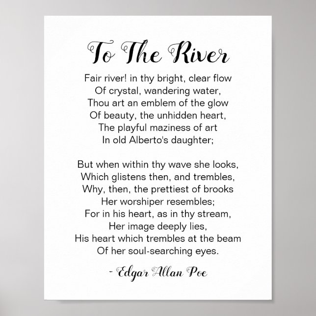 To The River Poem by Edgar Allan Poe Poster (Front)