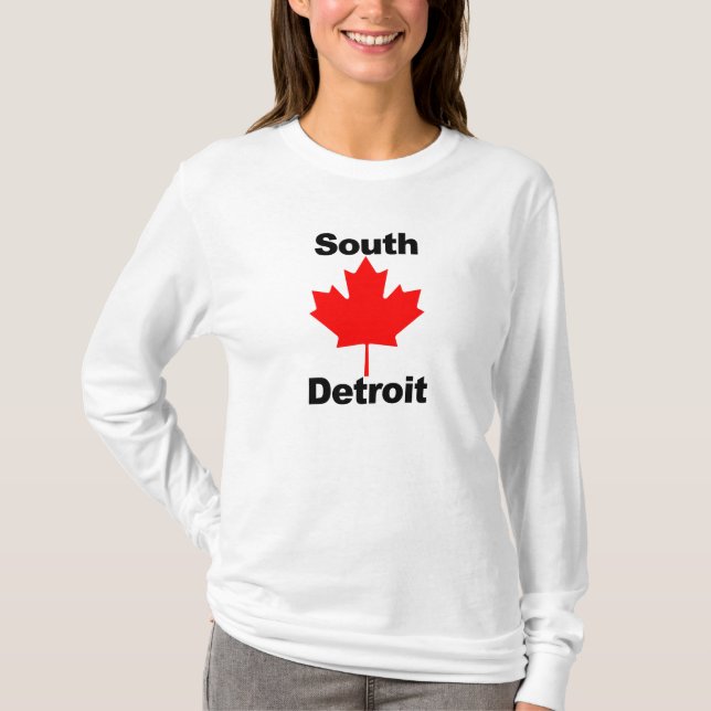 To the South of Detroit is... T-Shirt (Front)