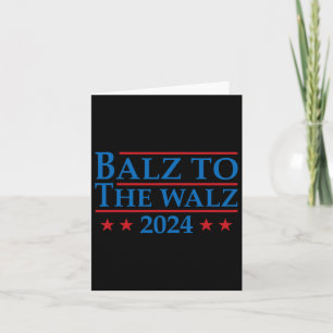 To The Walz 2024 Kamala Harris Tim Waltz Election Card