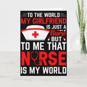To The World My Girlfriend Is Just A Nurse Funny V Card