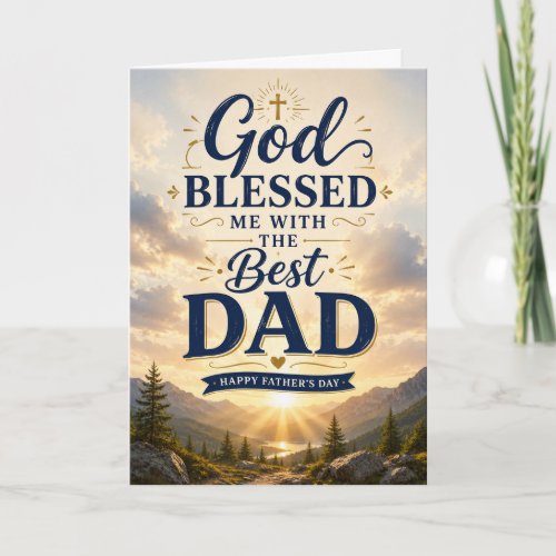 To The World You Are A Dad Father’s Day Card