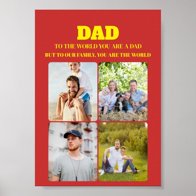  “To the World You Are a Dad” Quote Tee Poster (Front)