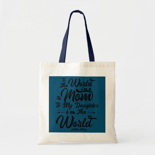 To the world you are Mom mothers day leopard Tote Bag