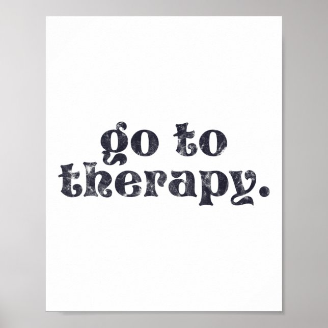 To Therapy Fun Mental Health Issue  Poster (Front)