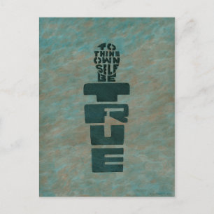 To Thine Own Self Be True Postcard