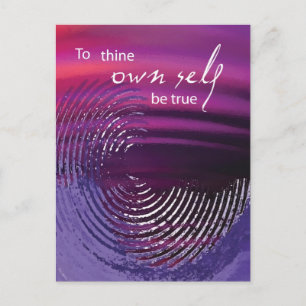 To Thine Own Self Be True Swirl Postcard