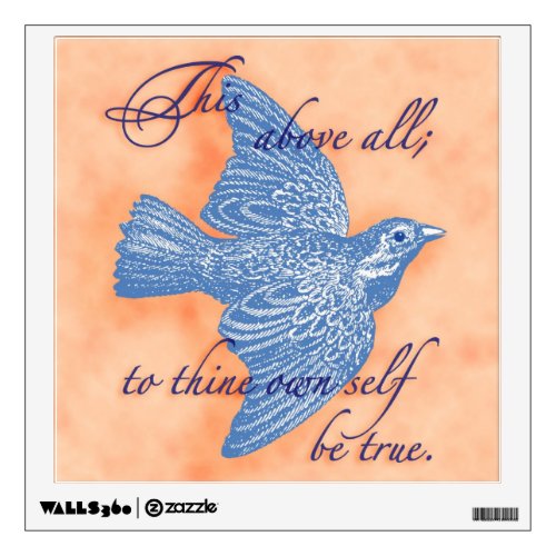 To thine own self be true Wall Art Wall Sticker