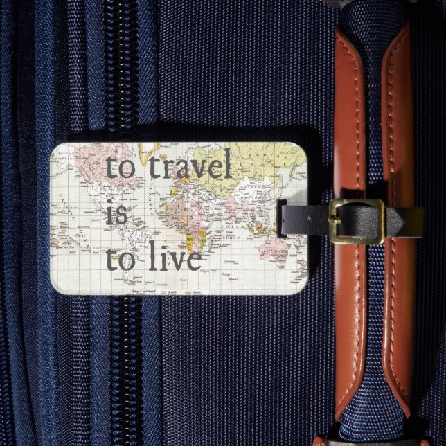 Live to Travel Luggage Tag