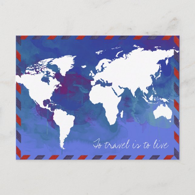 To Travel is to live / world map Postcard (Front)
