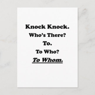 To Whom Knock Knock Joke Postcard