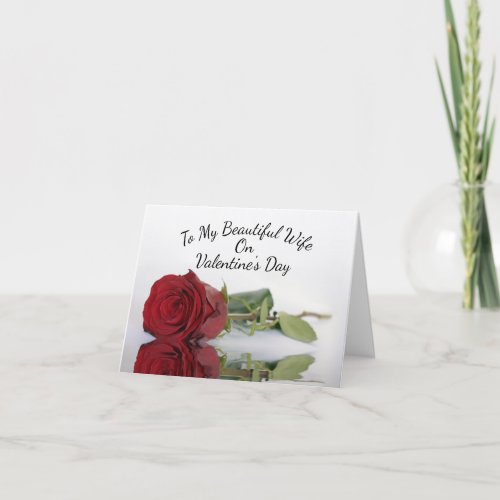 To Wife Reflecting Red Rose Valentines Day Holiday Card