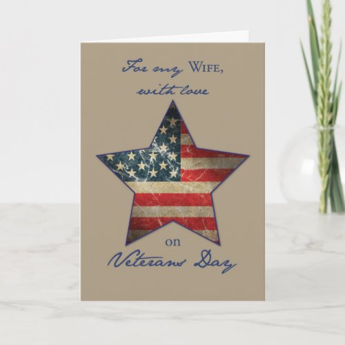 To Wife with Love Happy Veterans Day Old Flag Thank You Card