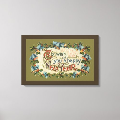 To Wish You a Happy New Year Vintage Victorian Canvas Print