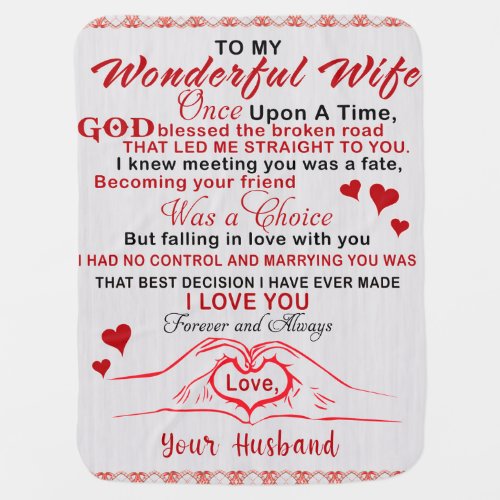 To Wonderful Wife I Knew Meeting You Was A Fate Baby Blanket