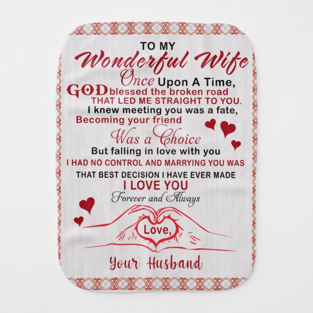 To Wonderful Wife I Knew Meeting You Was A Fate Baby Burp Cloth (Front)