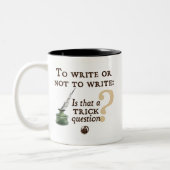 To Write or Not to Write Two-Tone Coffee Mug (Left)