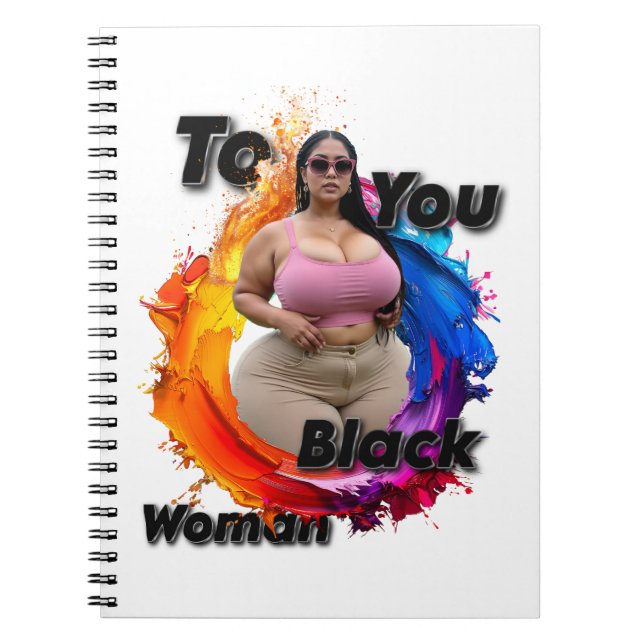 To You Black Woman Notebook (Front)