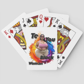 To You Black Woman Poker Cards