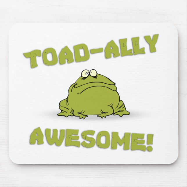 Toad-ally Awesome Mouse Pad (Front)