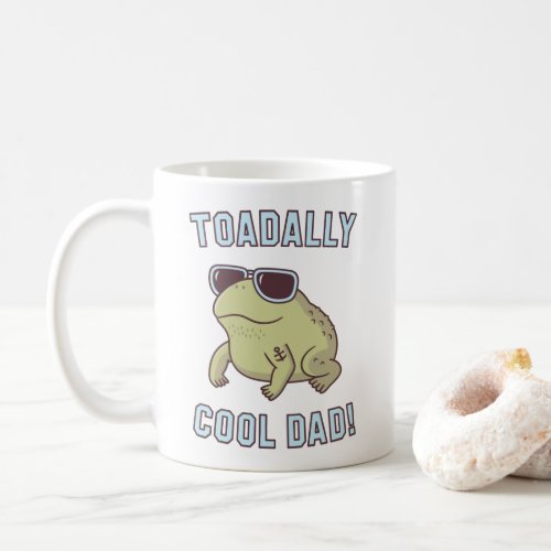 Toad Pun Toadally Cool Dad Funny coffee mug