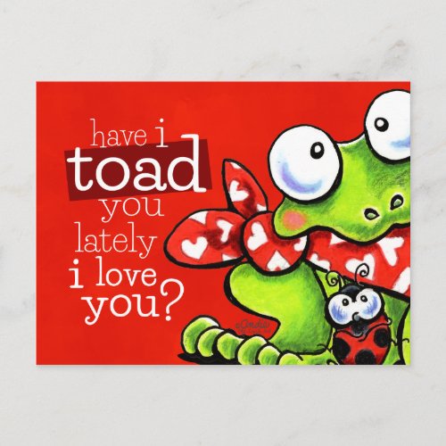Toad You I Love You Funny Valentine Holiday Postcard